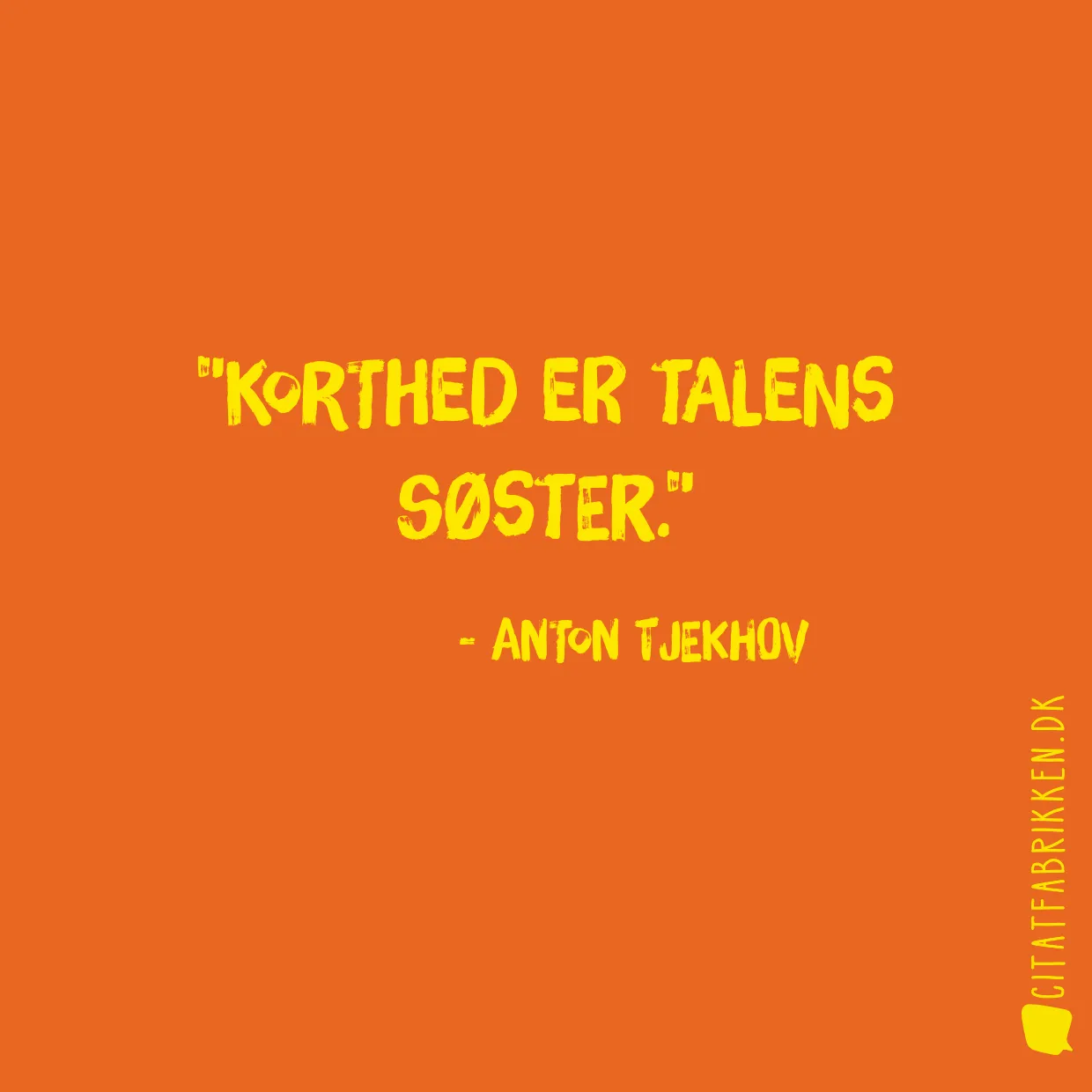 Korthed er talens søster.