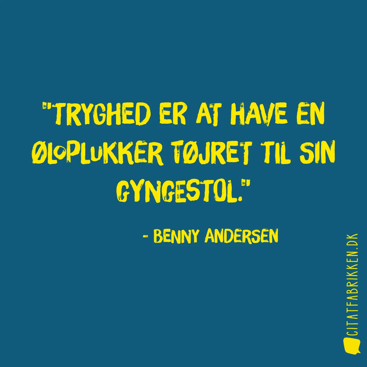 Tryghed er at have en øloplukker tøjret til sin gyngestol.