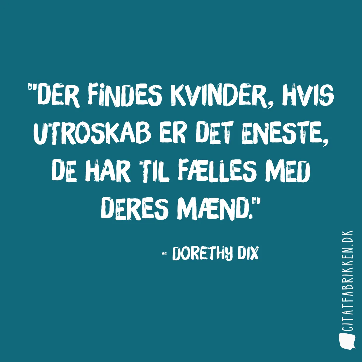 Der findes kvinder, hvis utroskab er det eneste, de har til fælles med deres mænd.