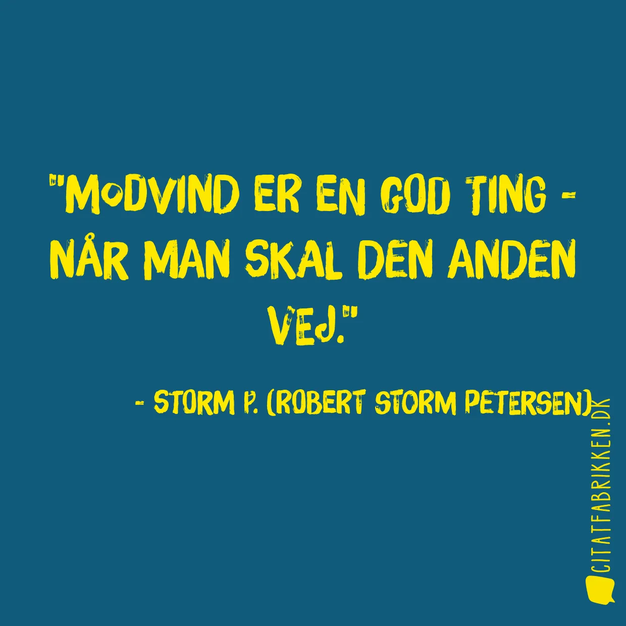 Modvind er en god ting - når man skal den anden vej.