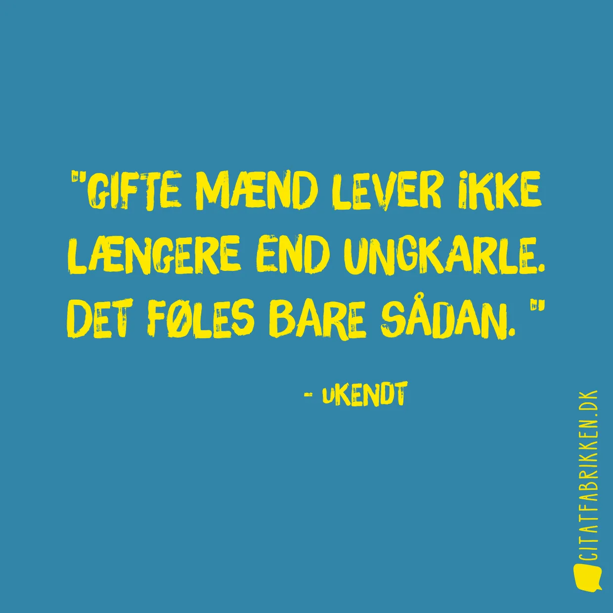 Gifte mænd lever ikke længere end ungkarle. Det føles bare sådan. 